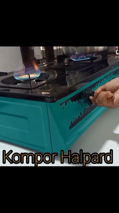 kompor gas Halpard
