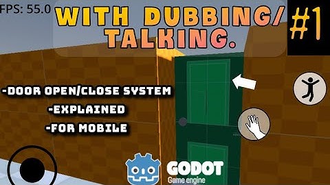 How to make the door open/close system in Godot | Tutorial | Mobile | Explained | part1