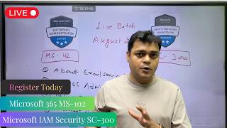 Registration Open | Microsoft 365 (MS-102) & IAM SC-300 Live Training Batch | Enroll Now.