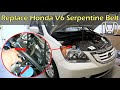 How To Replace Honda V6 Serpentine Belt - Odyssey Pilot Ridgeline MDX