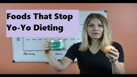 Foods That Stop Yo-Yo Dieting