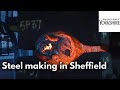 Steel Making in Sheffield
