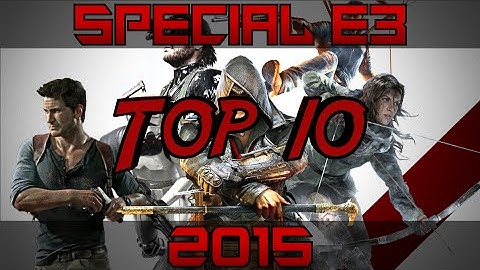TOP 10 DES JEUX LES PLUS ATTENDUS