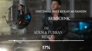 Semicenk - Unutmak Öyle Kolay Mı Sandın (Adem & Furkan Remix) Resimi
