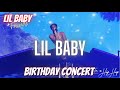 Lil Baby x “Emotionally Scarred” & “Close Friends” (LIVE) | Birthday Concert | Atlanta