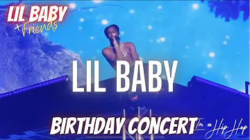 Lil Baby x “Emotionally Scarred” & “Close Friends” (LIVE) | Birthday Concert | Atlanta