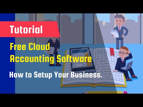 Free Cloud Accounting Software | Episode 1 | Setup & Login