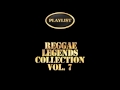 Reggae Legends Collection Vol. 7 Playlist
