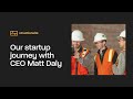 StructionSite Startup Journey with Co-Founder and CEO Matt Daly | CEMEX Innovation Week