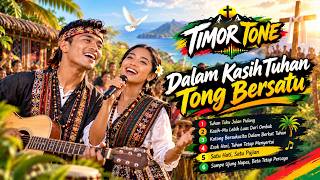 Dalam Kasih Tuhan Tong Bersatu - Timor Tone