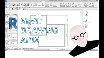 60 Second Architect - Revit Course - Drawing Aids