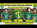 RESMI‼️DAFTAR PEMAIN PERSEBAYA SURABAYA BRI SUPER LEAGUE MUSIM DEPAN 2026/2027 - 3 MERAPAT - 2 OUT