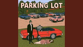 Parking Lot (feat. deadlorians.)