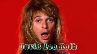 David Lee Roth - Just Like Paradise.