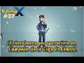 Pokemon X Ep 37; SOMOS CAMPEONES