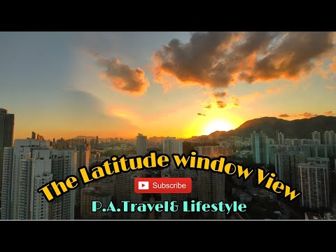 Moving on a New Place//The Latitude View#hk #sunset