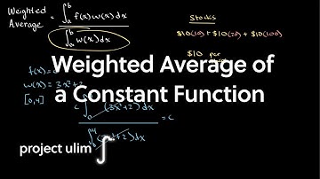 Weighted Average of a Constant Function | Single Variable Calculus | Project Ulim