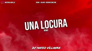 UNA LOCURA REMIX - Dj Mateo Villagra (Ozuna x J Balvin x Chencho Corleone)