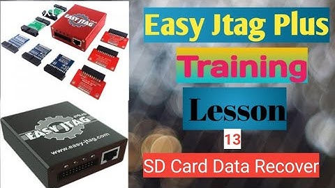 Easy Jtag Plus Training Lesson 13 SD Card Corrupted Data Recovery