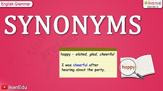 Synonyms | English Grammar | iken | ikenedu | ikenApp