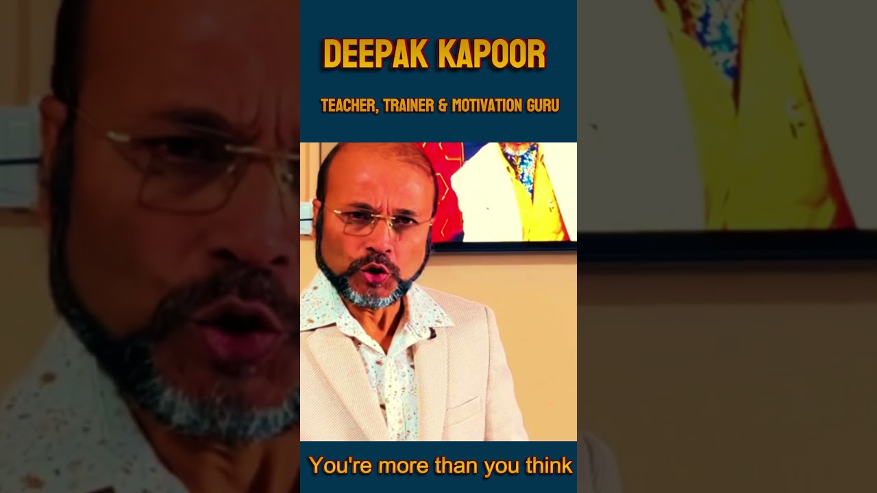 Take Every Roadblock as an Opportunity | Motivational Video by Deepak Kapoor | 