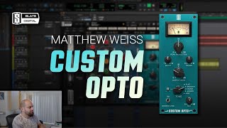 Matthew Weiss on Slate Digital's new 🟦 Custom Opto 🟦