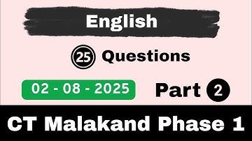 ETEA CT Test Malakand Phase I 02-08-2025 Part 2 | ETEA CT Test Malakand Division