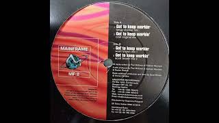 The Projek - Got To Keep Workin' (Scott Brown Mix 1) (HQ)