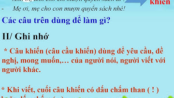 Khối 4  Tuần 27  Luyện từ và câu  Câu khiến