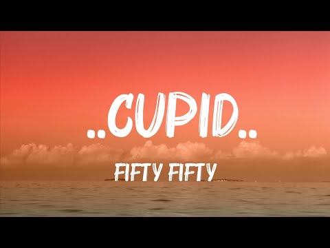 FIFTY FIFTY - ..CUPID.. (Twin Version) (Lyrics)... Hot Lyrics 2024