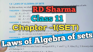 RD Sharma class 11 Chapter 1 (SET) Laws of algebra of sets| Full explaination