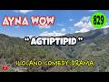 AGTIPTIPID | AYNA WOW 829 | ILOCANO COMEDY DRAMA | Jovie Almoite