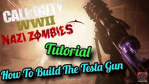 WW2 Zombies The Final Reich - How To Build The Tesla Gun - Tesla Gun Wonder Weapon Guide/Tutorial