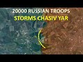 20000 russian troops storms chasiv yar l klischiivka are about to fall