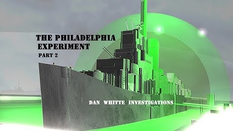 The Philadelphia Experiment , Part 2 , Additional Content , Dan Whitte Investigations