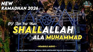 Dj Sholawat Shallallah Ala Muhammad 