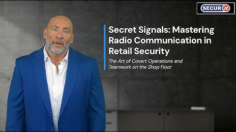 Secret Signals: Mastering Radio Communication in Retail Security