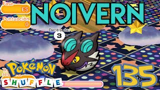 Pokémon Shuffle #135 | ¡Noivern & Safari!