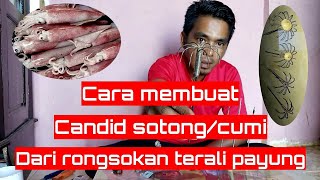 Cara membuat alat pancing candat/garong sotong/cumi.