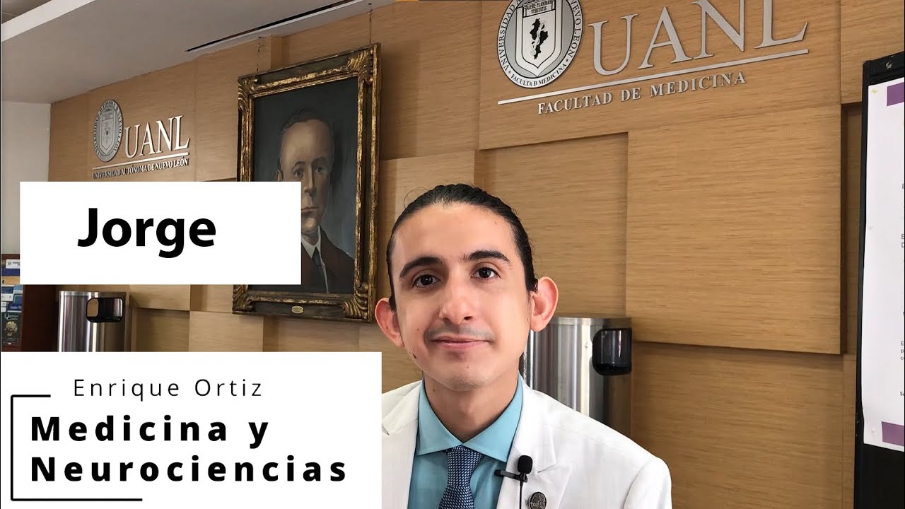 Estudiante UANL: experiencia en medicina (Jorge)