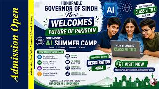 Governor Sindh Techno Kids AI Program 2026 | FREE AI Summer School Sindh Governor House