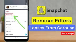 Remove Snapchat Lenses / Filters From Carousel ! (2022) screenshot 2