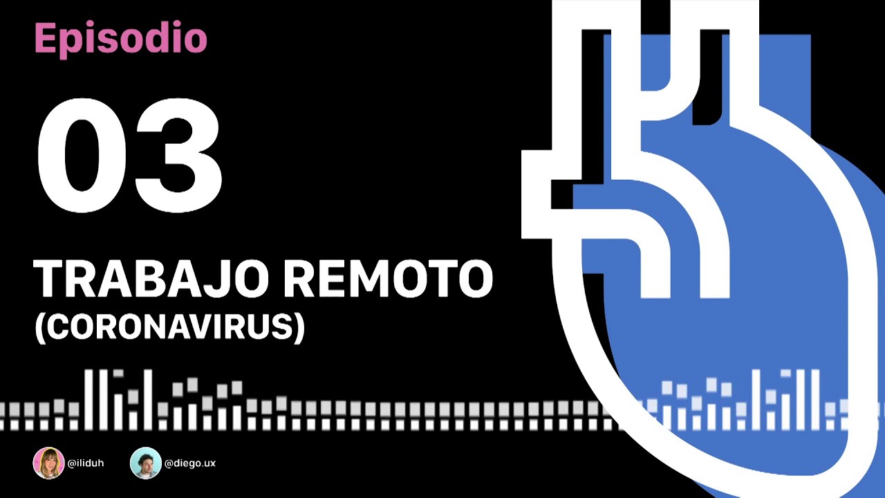 03-DPLV | Trabajo remoto en tiempos de Coronavirus - YouTube