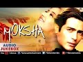 Moksha Full Songs | Arjun Rampal, Manisha Koirala | Audio Jukebox