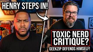 Henry Resilient Defends GeekZip Against Nerd Culture Critique