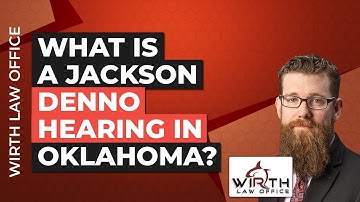 What is a Jackson Denno Hearing in Oklahoma?