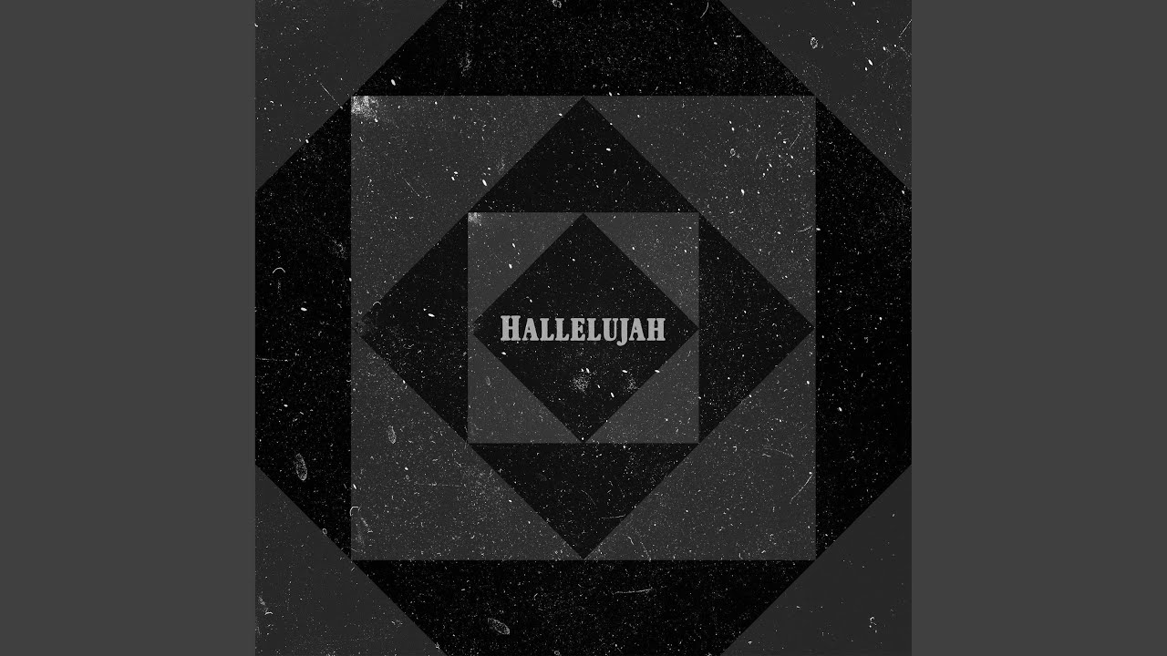 Hallelujah
