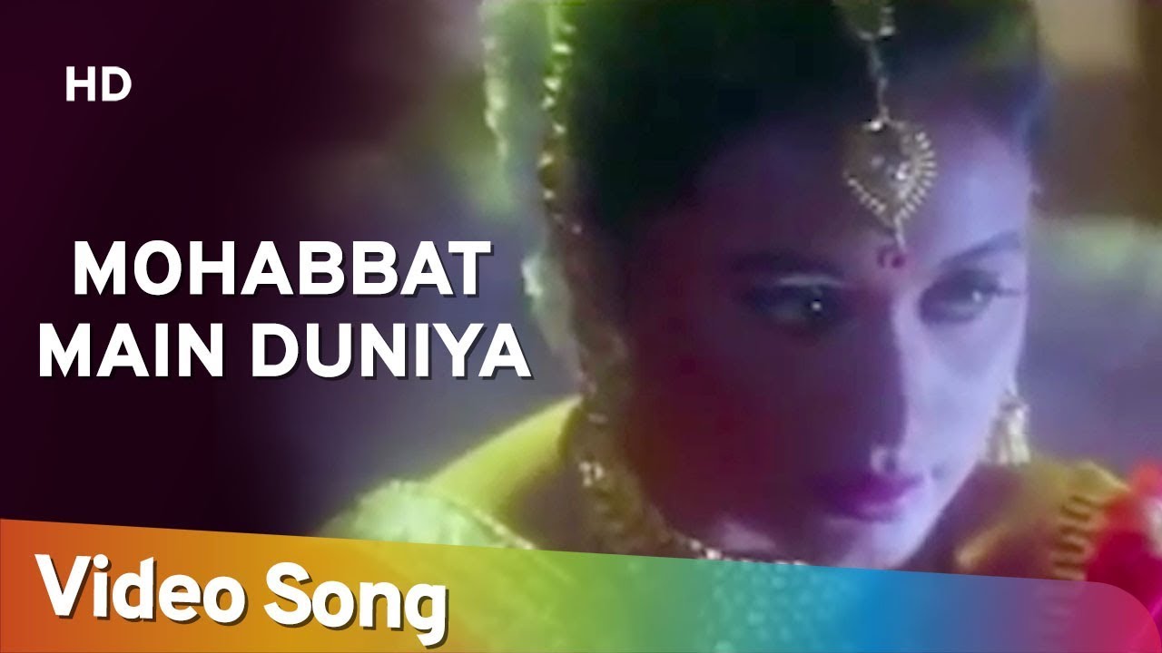 Mohabbat Main Duniya