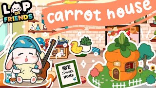 LOP AND FRIENDS | REVIEW CARROT HOUSE🥕🏠 | CUTE HOUSE💖😍 screenshot 5