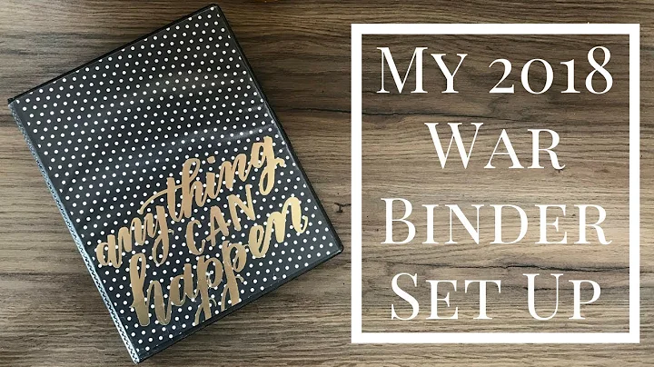MY 2018 WAR BINDER SET UP | PRAYER JOURNAL + PRAYE...